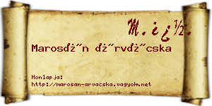 Marosán Árvácska névjegykártya
